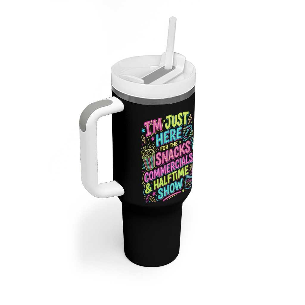 I'm Just Here for The Snacks Commercials Halftime Show Tumbler With Handle Funny Game Day Neon Style