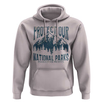 Protect Our National Parks Hoodie Retro Mountain Nature Graphic