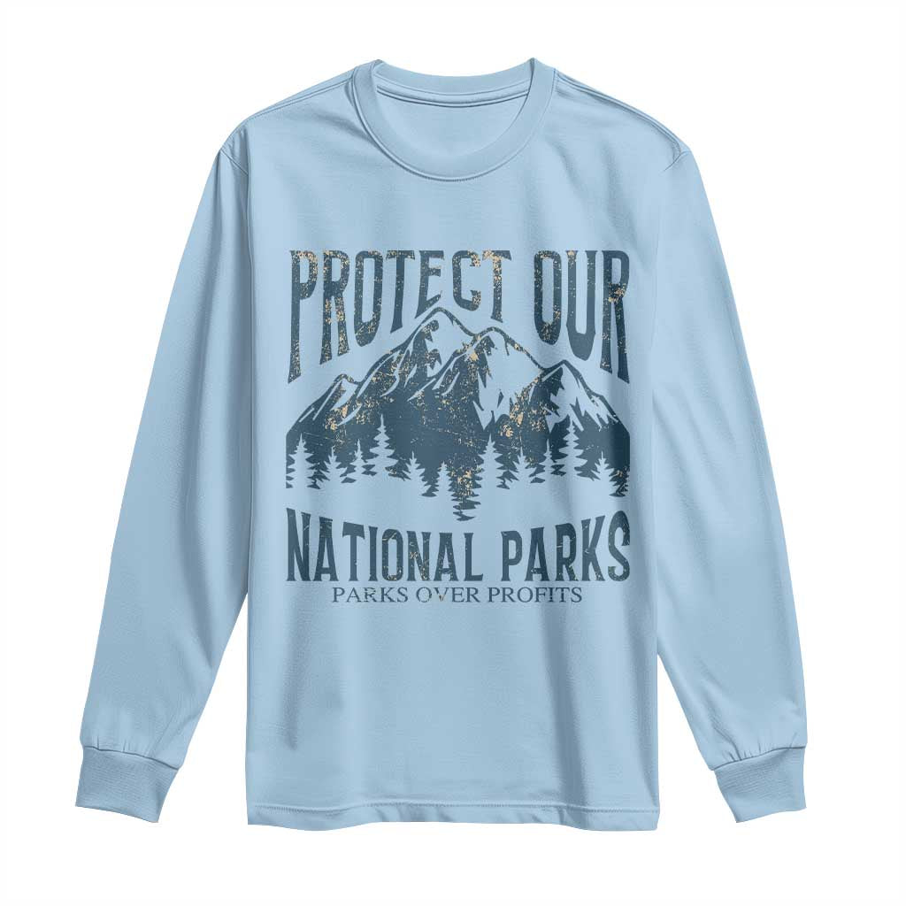 Protect Our National Parks Long Sleeve Shirt Retro Mountain Nature Graphic