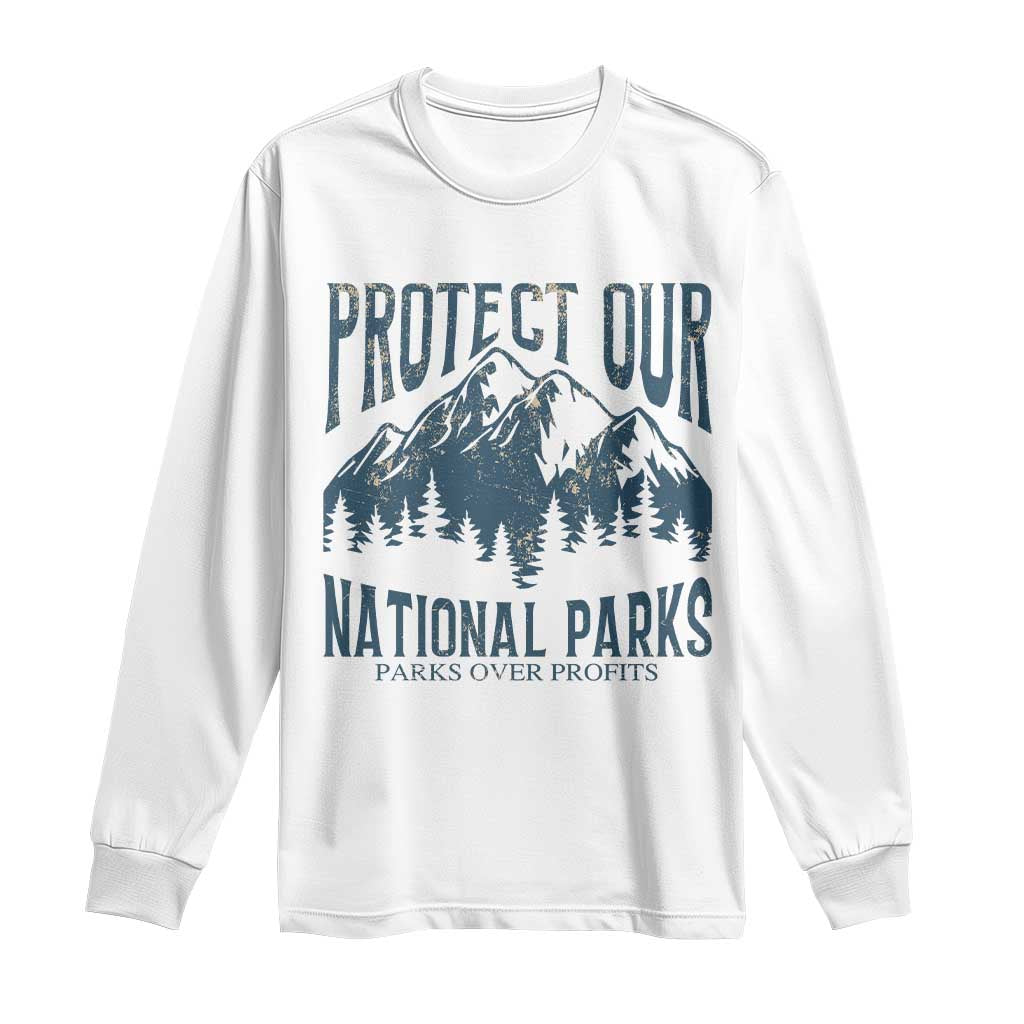 Protect Our National Parks Long Sleeve Shirt Retro Mountain Nature Graphic