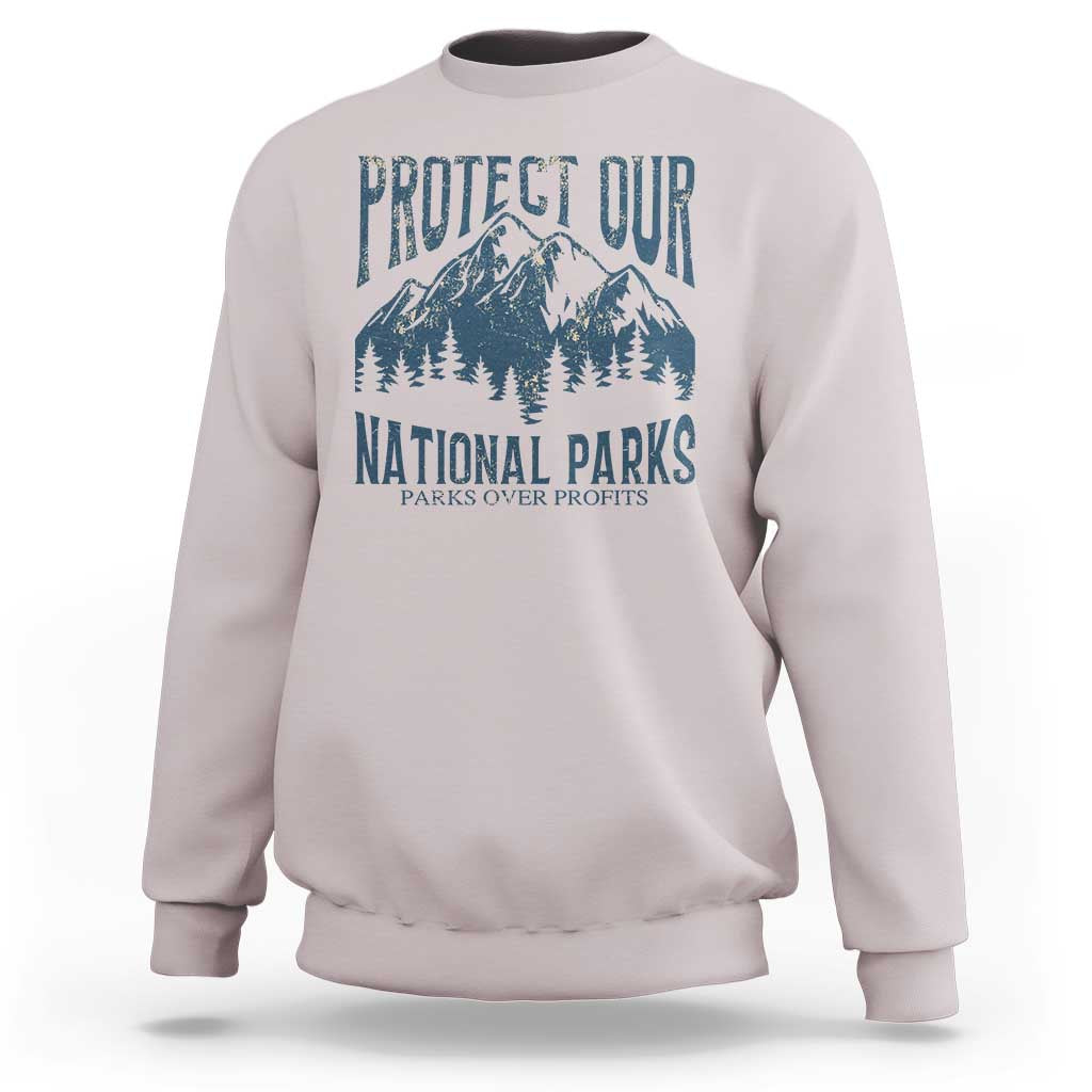Protect Our National Parks Sweatshirt Retro Mountain Nature Graphic