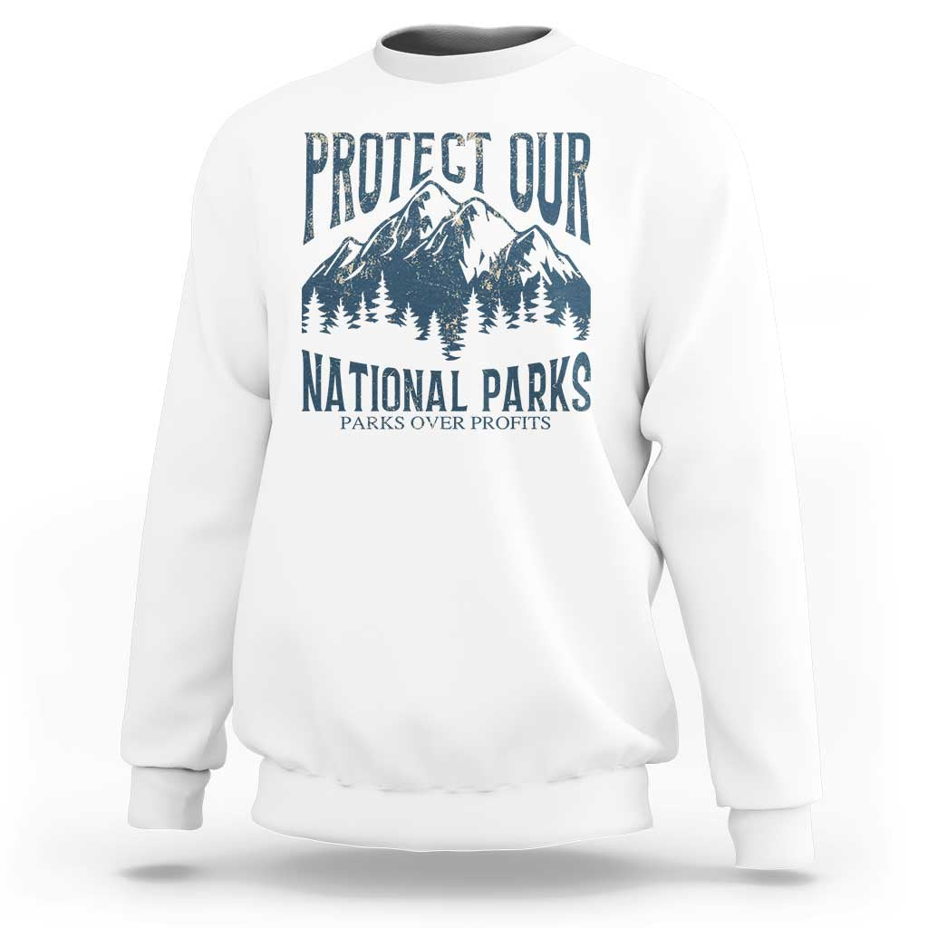 Protect Our National Parks Sweatshirt Retro Mountain Nature Graphic