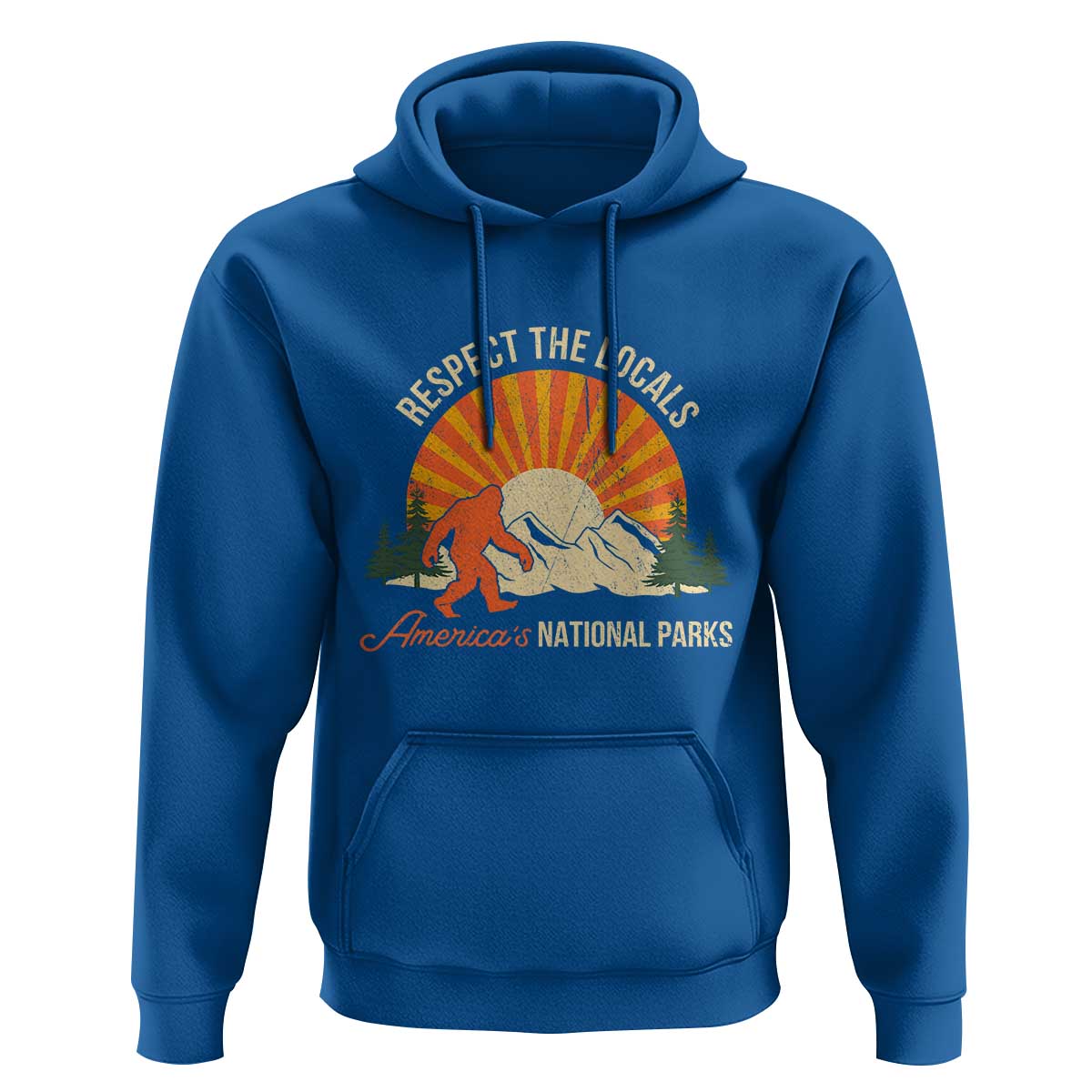 Respect The Locals Hoodie America's National Parks Vintage Bigfoot