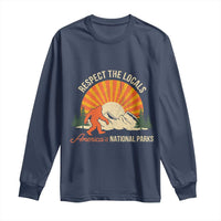 Respect The Locals Long Sleeve Shirt America's National Parks Vintage Bigfoot