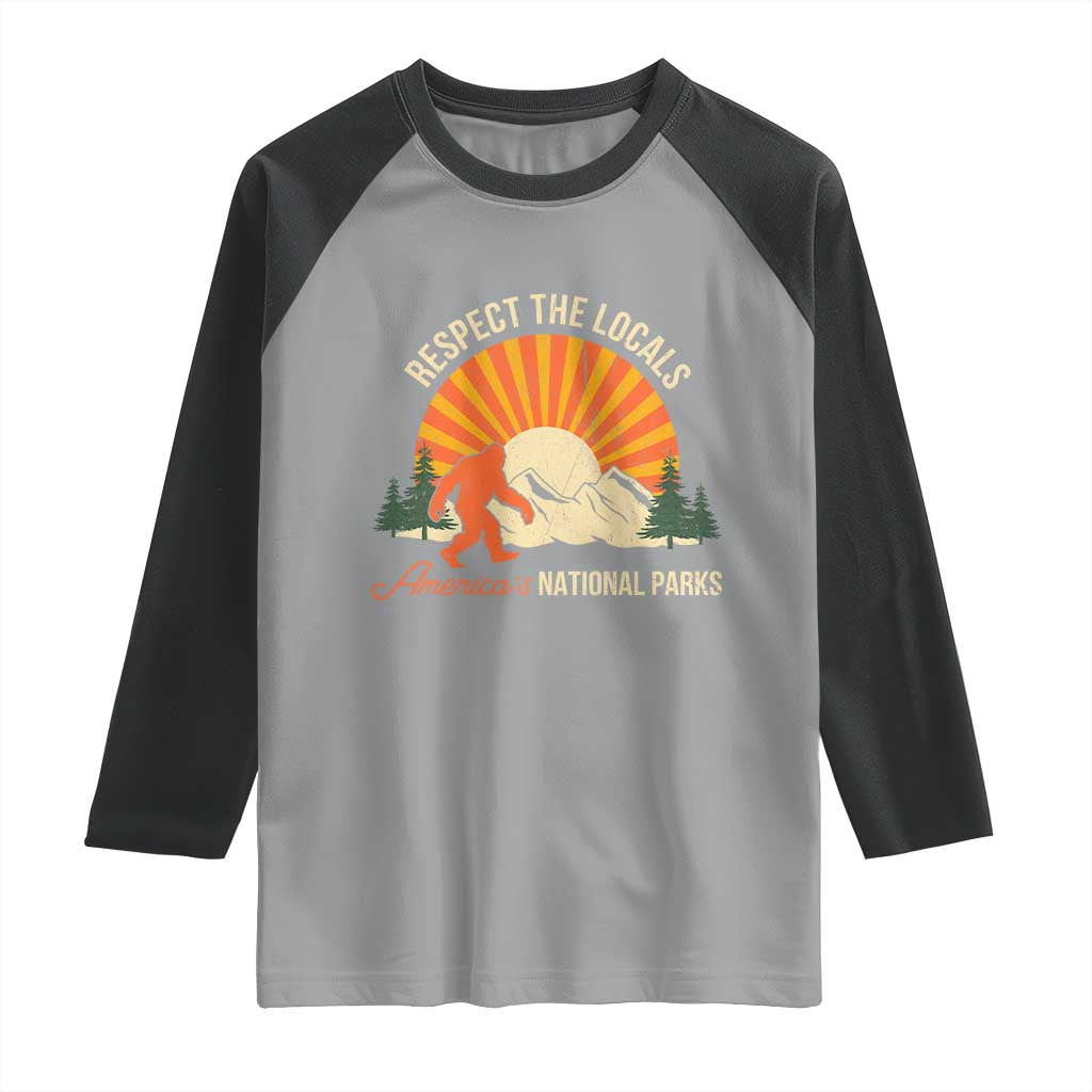 Respect The Locals Raglan Shirt America's National Parks Vintage Bigfoot