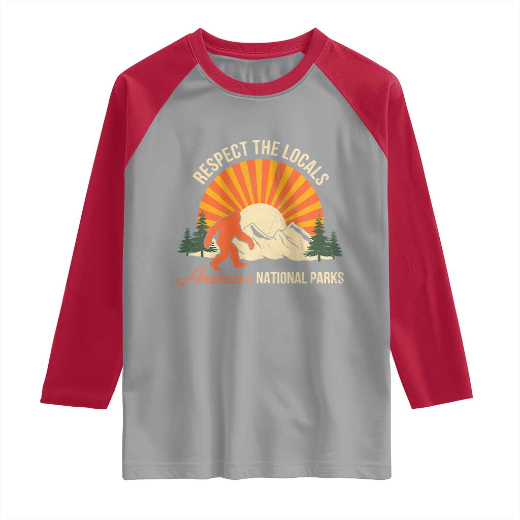 Respect The Locals Raglan Shirt America's National Parks Vintage Bigfoot