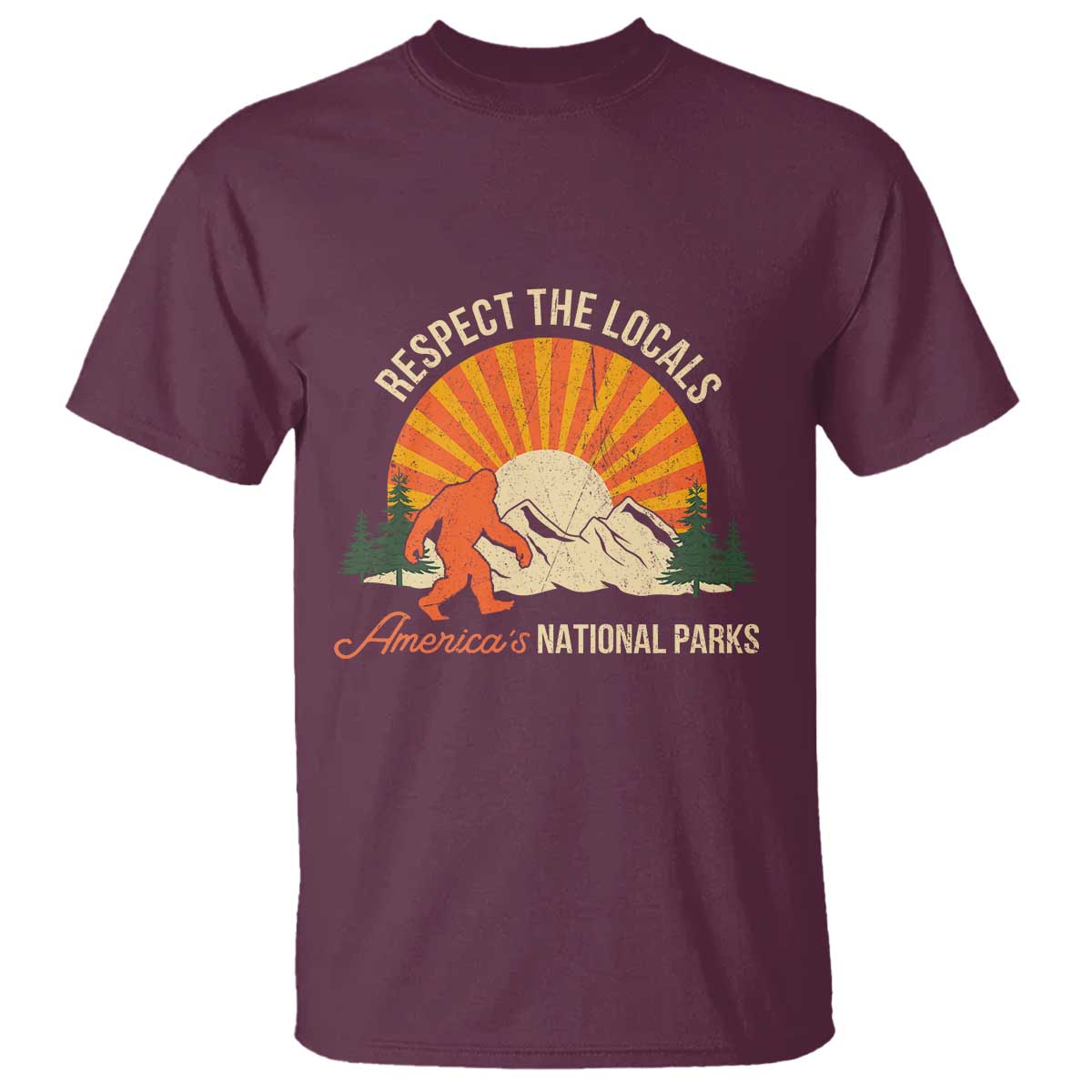 Respect The Locals T Shirt America's National Parks Vintage Bigfoot