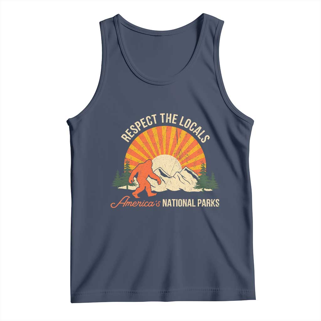 Respect The Locals Tank Top America's National Parks Vintage Bigfoot