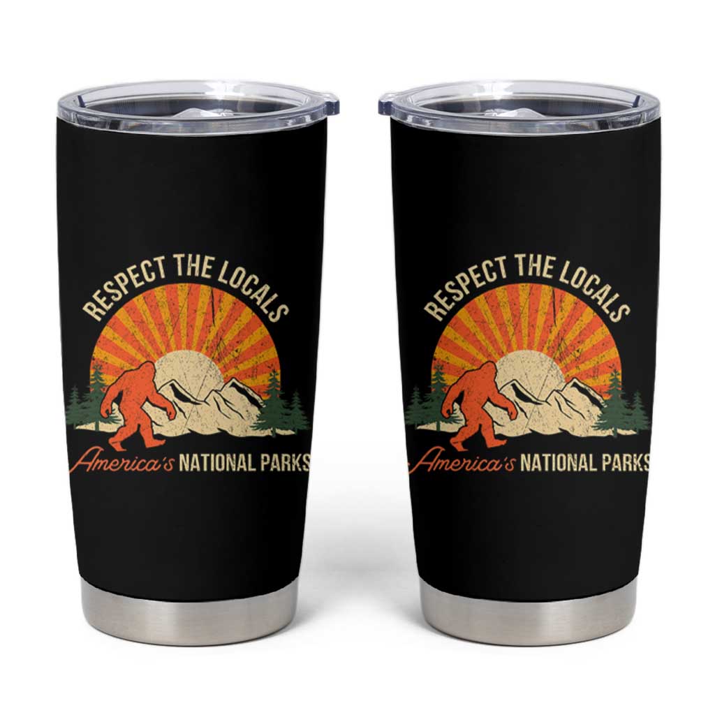 Respect The Locals Tumbler Cup America's National Parks Vintage Bigfoot