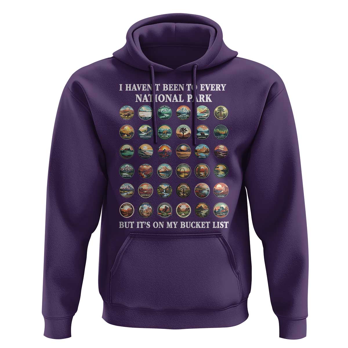 National Parks Bucket List Hoodie I Haven't Been To Wishlist