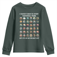 National Parks Bucket List Youth Sweatshirt I Haven't Been To Wishlist
