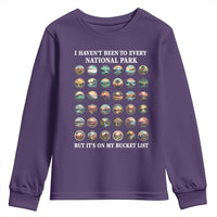 National Parks Bucket List Youth Sweatshirt I Haven't Been To Wishlist