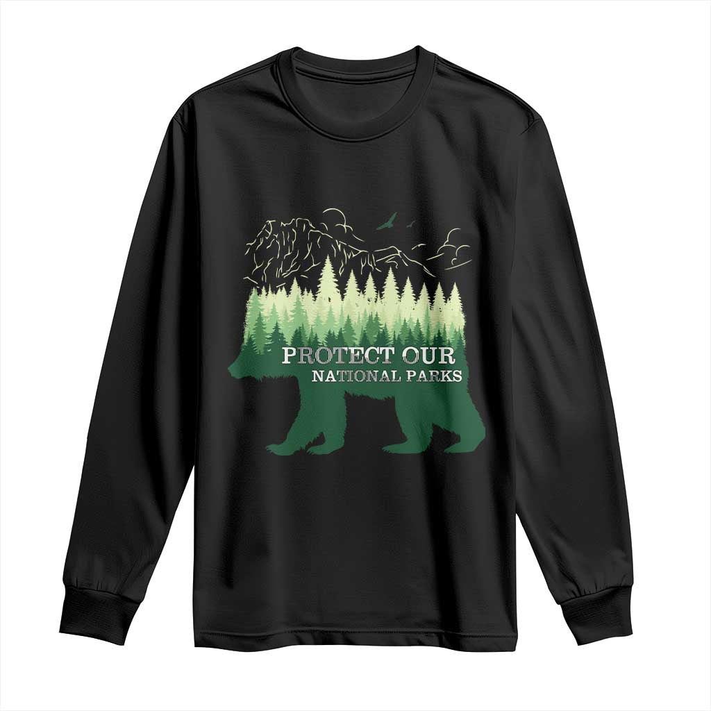 Protect Our Parks National Park Long Sleeve Shirt Bear Hiking Nature
