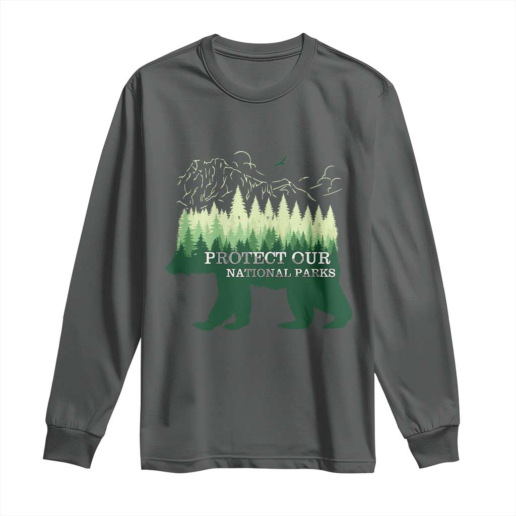 Protect Our Parks National Park Long Sleeve Shirt Bear Hiking Nature