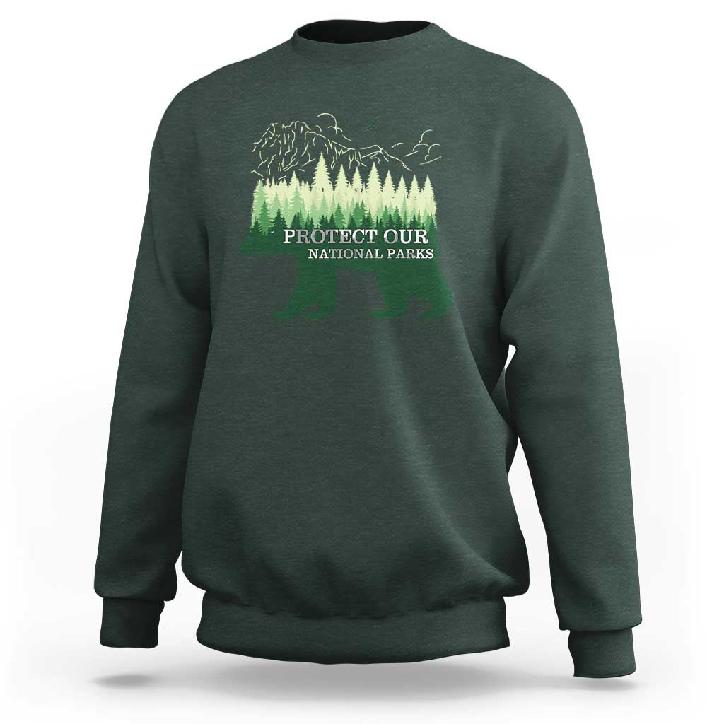 Protect Our Parks National Park Sweatshirt Bear Hiking Nature