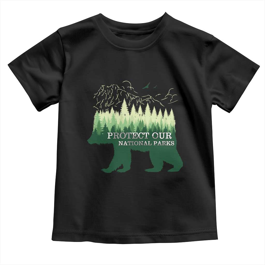 Protect Our Parks National Park Toddler T Shirt Bear Hiking Nature