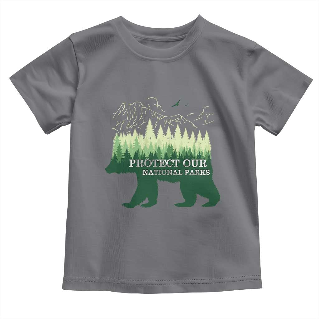 Protect Our Parks National Park Toddler T Shirt Bear Hiking Nature