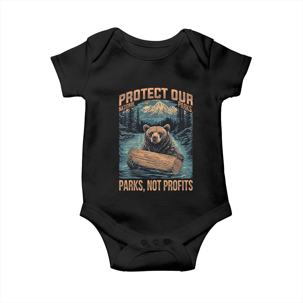 Protect Our National Parks Baby Onesie Parks Not Profits Bear Retro Graphic