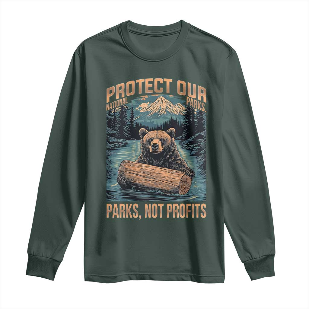 Protect Our National Parks Long Sleeve Shirt Parks Not Profits Bear Retro Graphic