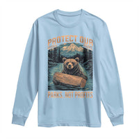 Protect Our National Parks Long Sleeve Shirt Parks Not Profits Bear Retro Graphic