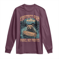 Protect Our National Parks Long Sleeve Shirt Parks Not Profits Bear Retro Graphic