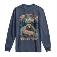 Protect Our National Parks Long Sleeve Shirt Parks Not Profits Bear Retro Graphic