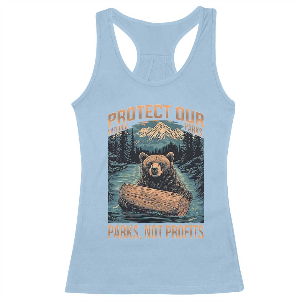Protect Our National Parks Racerback Tank Top Parks Not Profits Bear Retro Graphic