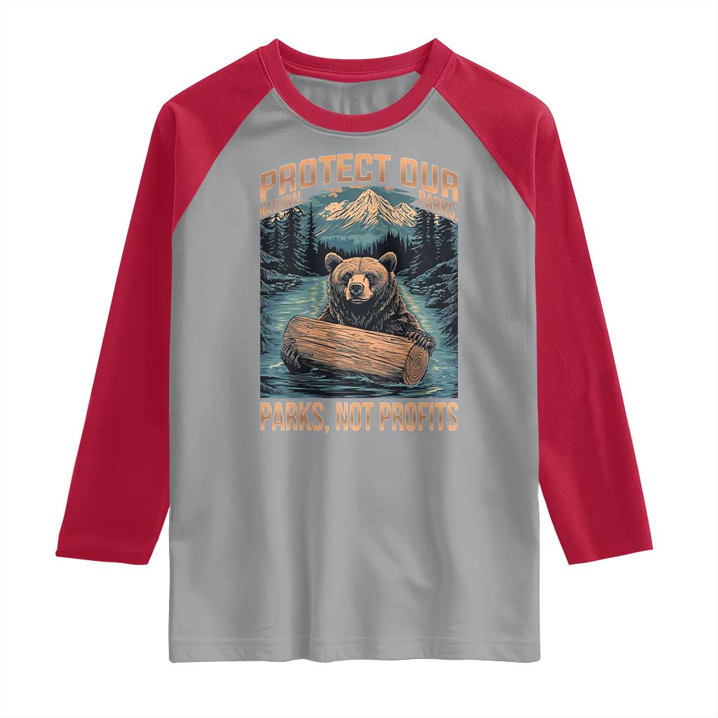 Protect Our National Parks Raglan Shirt Parks Not Profits Bear Retro Graphic