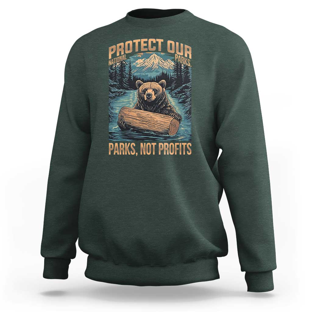 Protect Our National Parks Sweatshirt Parks Not Profits Bear Retro Graphic