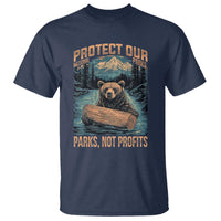 Protect Our National Parks T Shirt Parks Not Profits Bear Retro Graphic