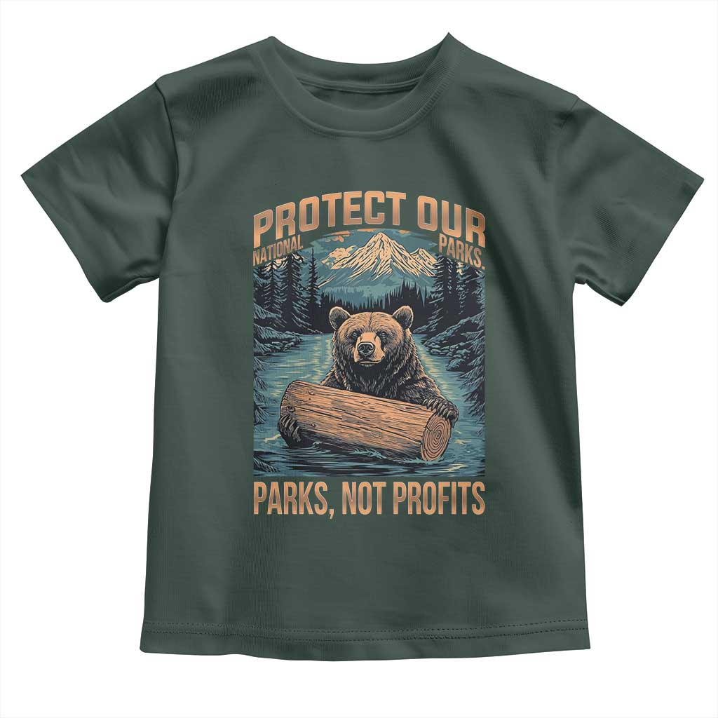 Protect Our National Parks Toddler T Shirt Parks Not Profits Bear Retro Graphic