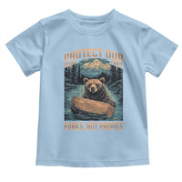 Protect Our National Parks Toddler T Shirt Parks Not Profits Bear Retro Graphic