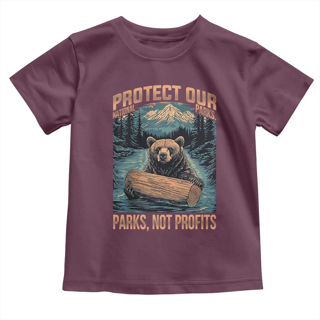 Protect Our National Parks Toddler T Shirt Parks Not Profits Bear Retro Graphic