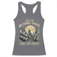 Protect Our National Parks Racerback Tank Top Parks Not Profits Wolf Retro Graphic