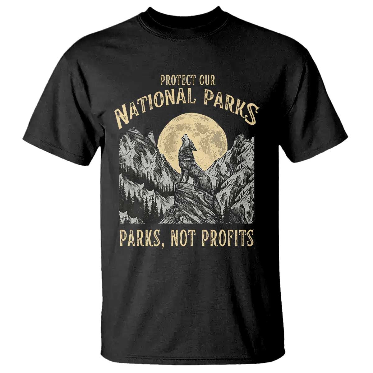 Protect Our National Parks T Shirt Parks Not Profits Wolf Retro Graphic