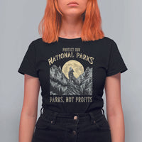 Protect Our National Parks T Shirt For Women Parks Not Profits Wolf Retro Graphic