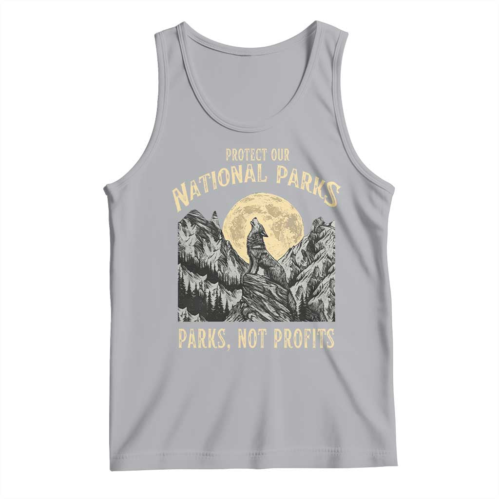 Protect Our National Parks Tank Top Parks Not Profits Wolf Retro Graphic