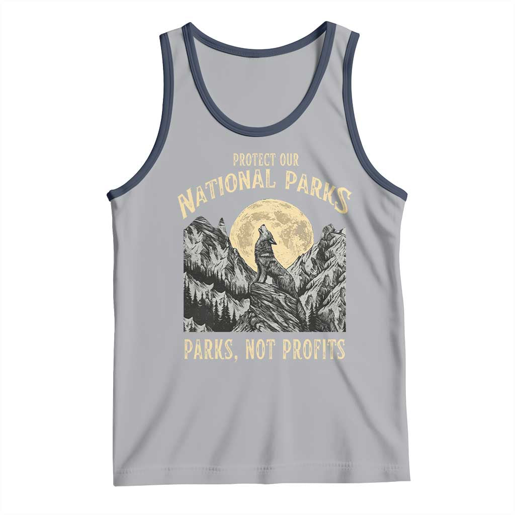 Protect Our National Parks Tank Top Parks Not Profits Wolf Retro Graphic