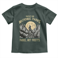 Protect Our National Parks Toddler T Shirt Parks Not Profits Wolf Retro Graphic