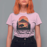 Protect Our National Parks T Shirt For Women Bison Buffalo Vintage Graphic