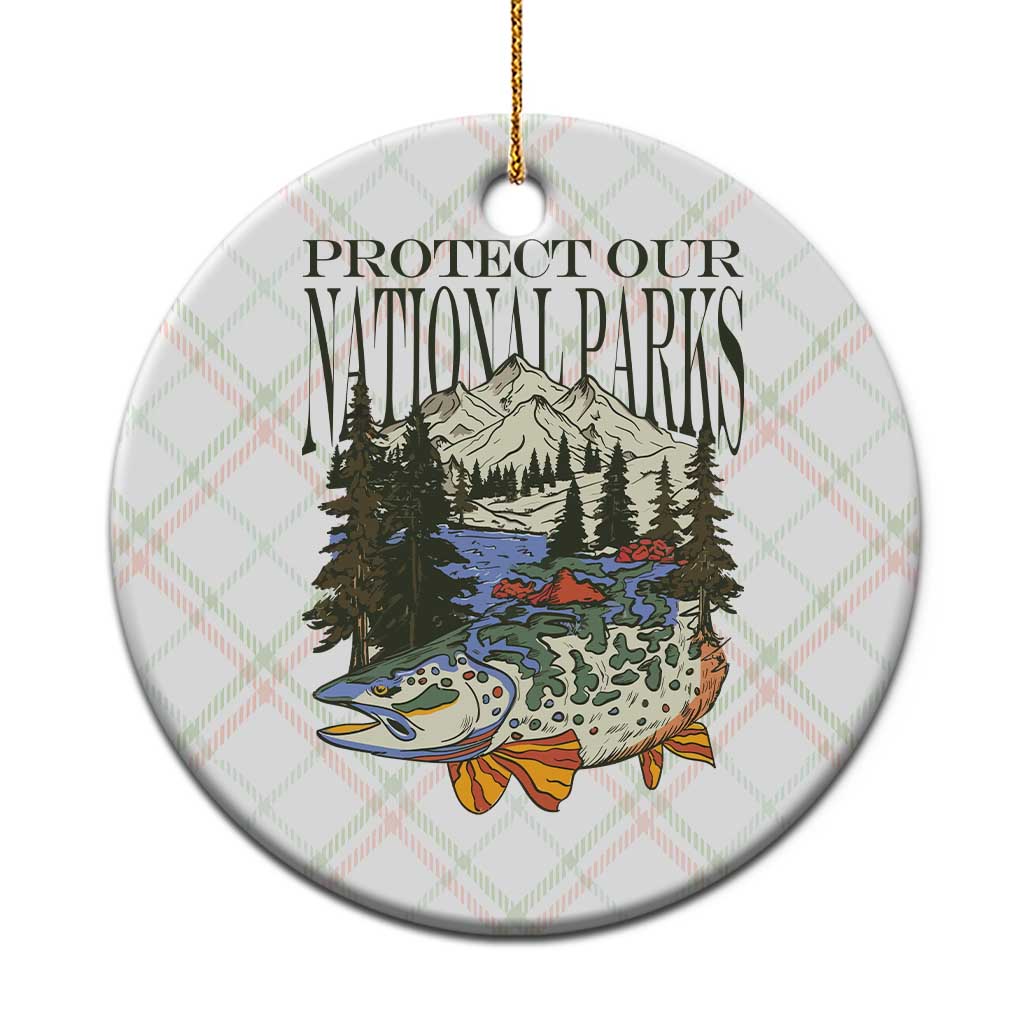 Protect Our National Parks Ceramic Ornament Wildlife Fishing Outdoor Adventure Retro - Wonder Print Shop