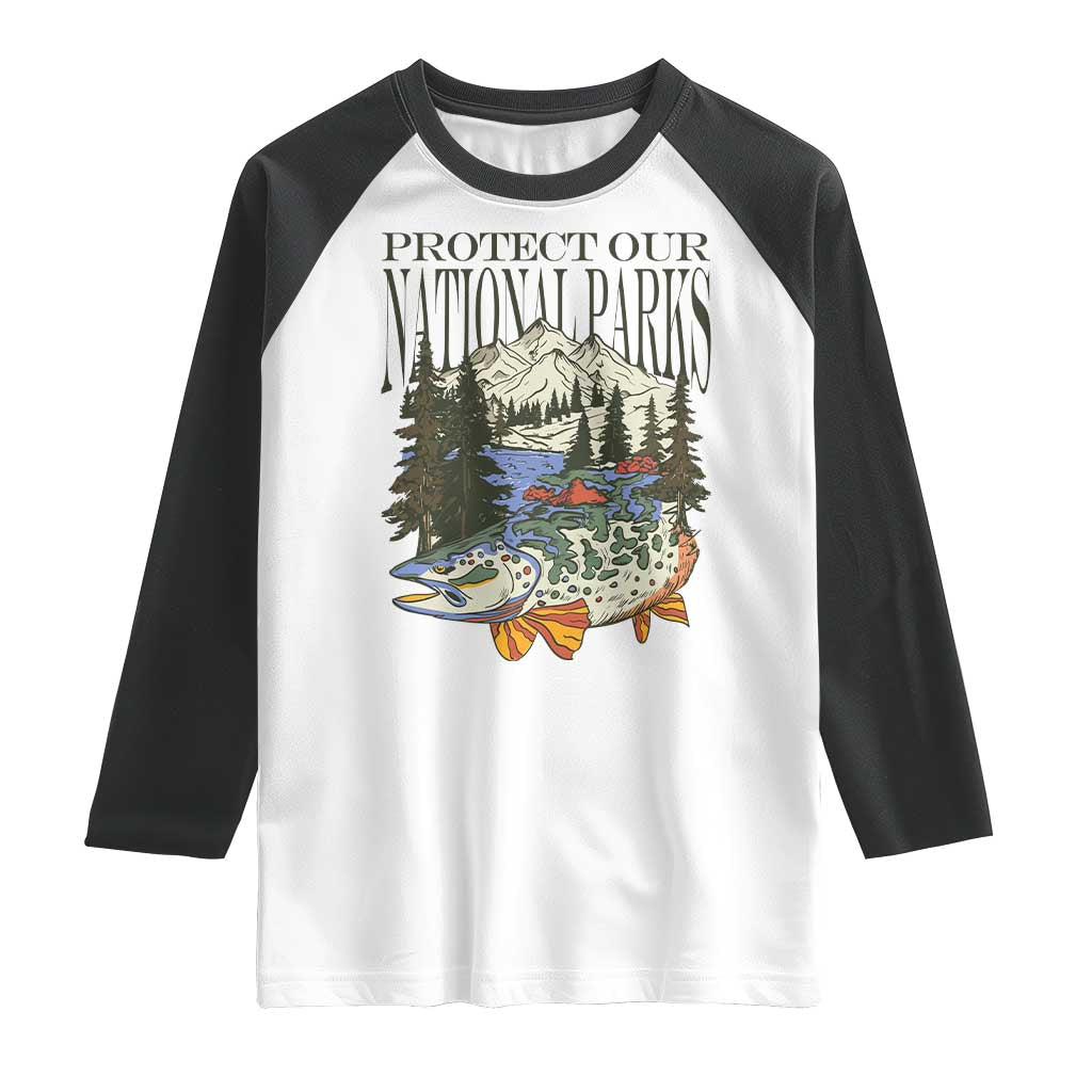 Protect Our National Parks Raglan Shirt Wildlife Fishing Outdoor Adventure Retro