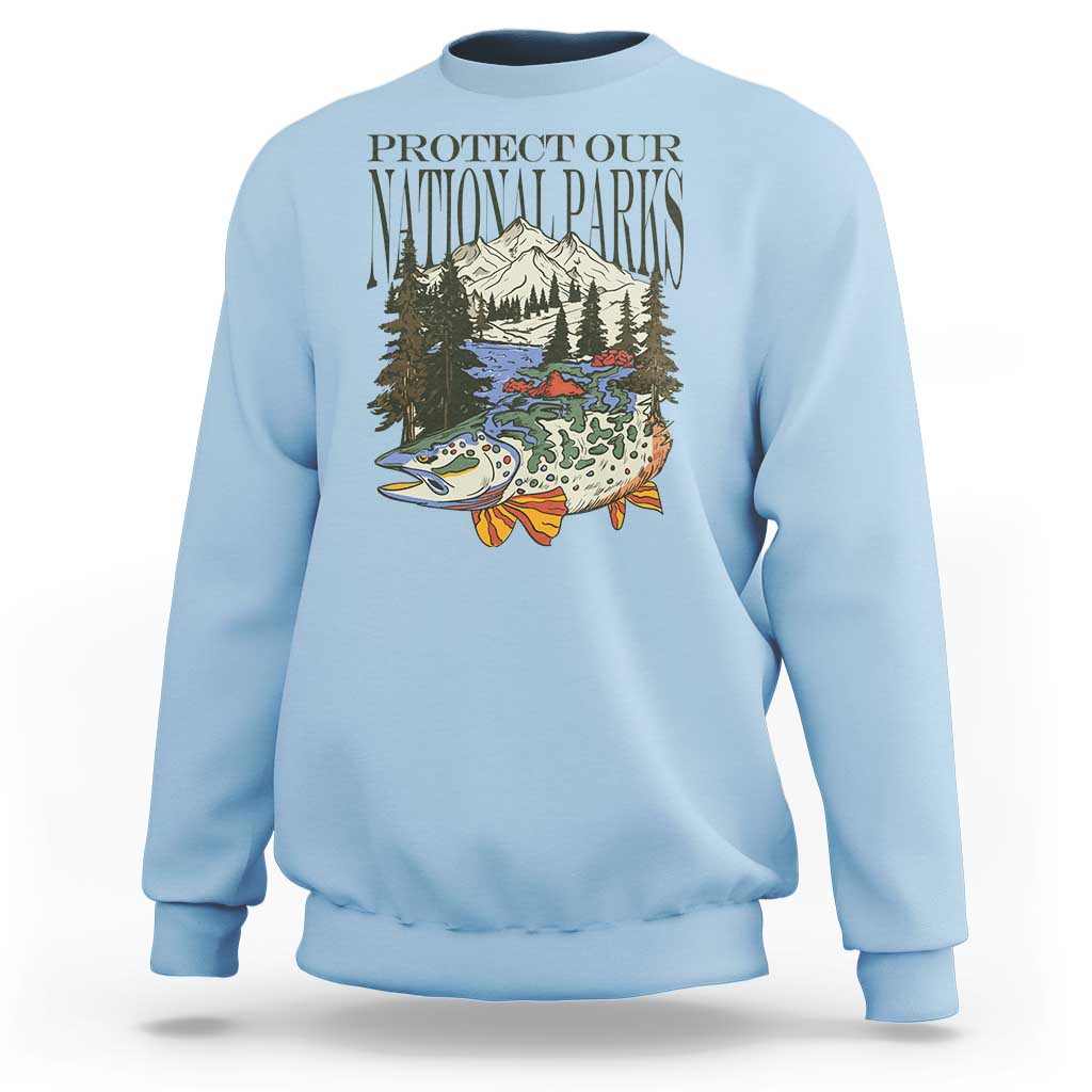Protect Our National Parks Sweatshirt Wildlife Fishing Outdoor Adventure Retro