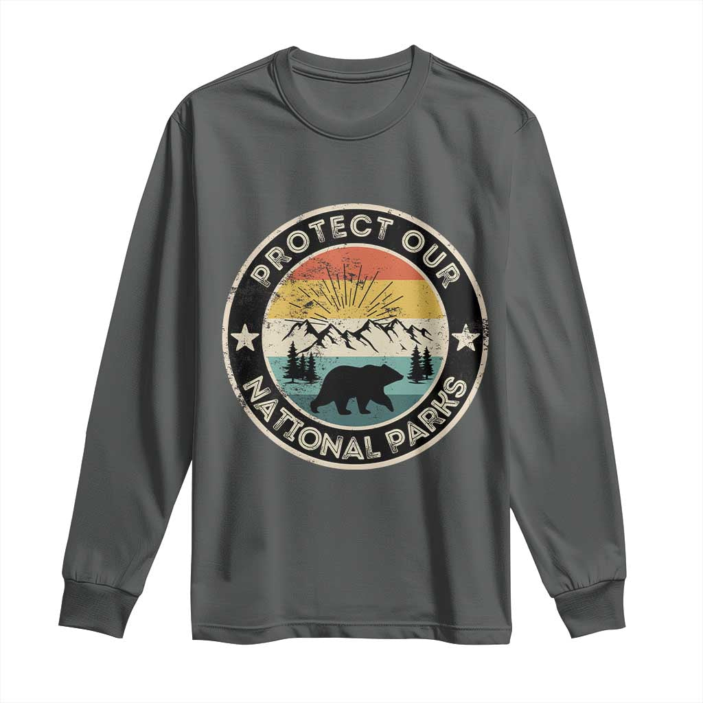 Protect Our National Parks Long Sleeve Shirt Bear Wildlife Retro Mountain Graphic