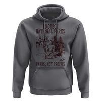 Protect National Parks Hoodie Support Parks Not Profits Deer
