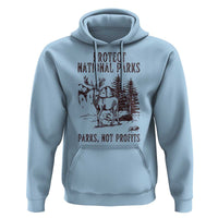 Protect National Parks Hoodie Support Parks Not Profits Deer
