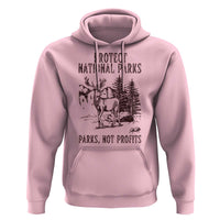 Protect National Parks Hoodie Support Parks Not Profits Deer