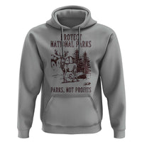 Protect National Parks Hoodie Support Parks Not Profits Deer