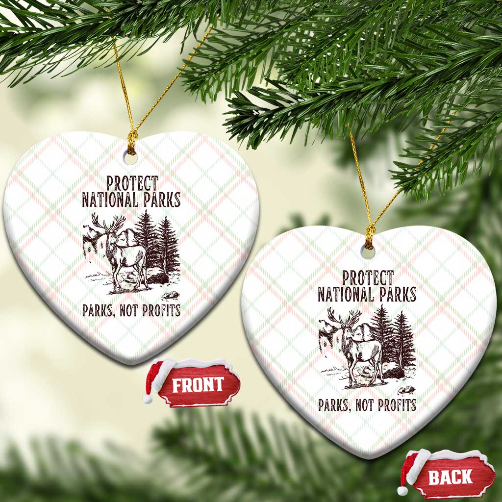 Protect National Parks Ceramic Ornament Support Parks Not Profits Deer - Wonder Print Shop
