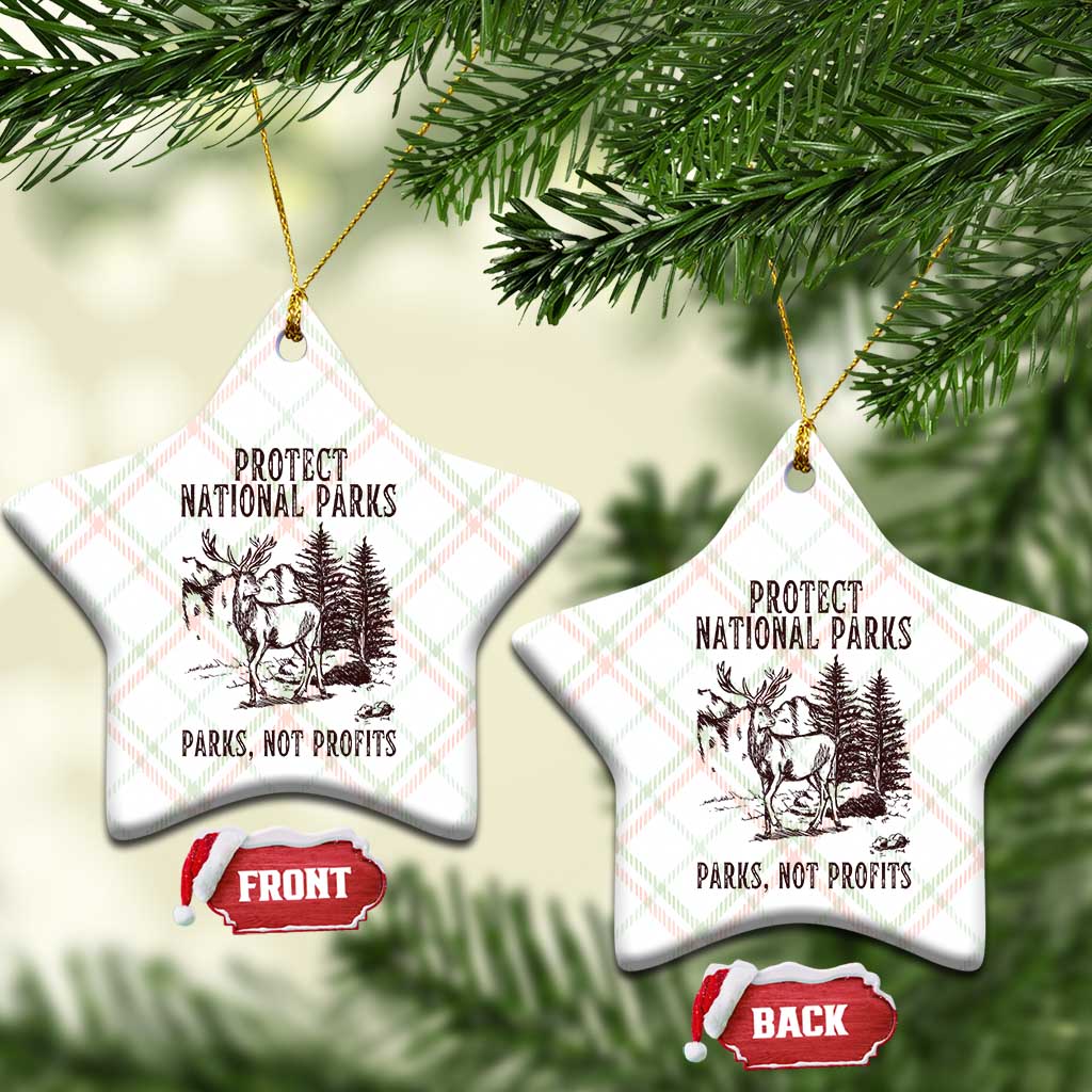 Protect National Parks Ceramic Ornament Support Parks Not Profits Deer - Wonder Print Shop